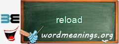 WordMeaning blackboard for reload